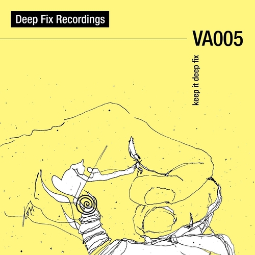 VA - Deep Fix Recordings VA005 [DFIXVA005]